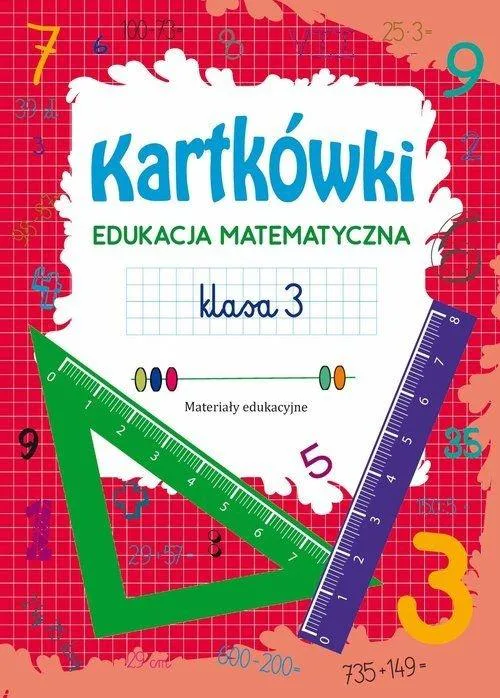 Okładka: Kartkówki edukacja matematyczna klasa 3 matematyka