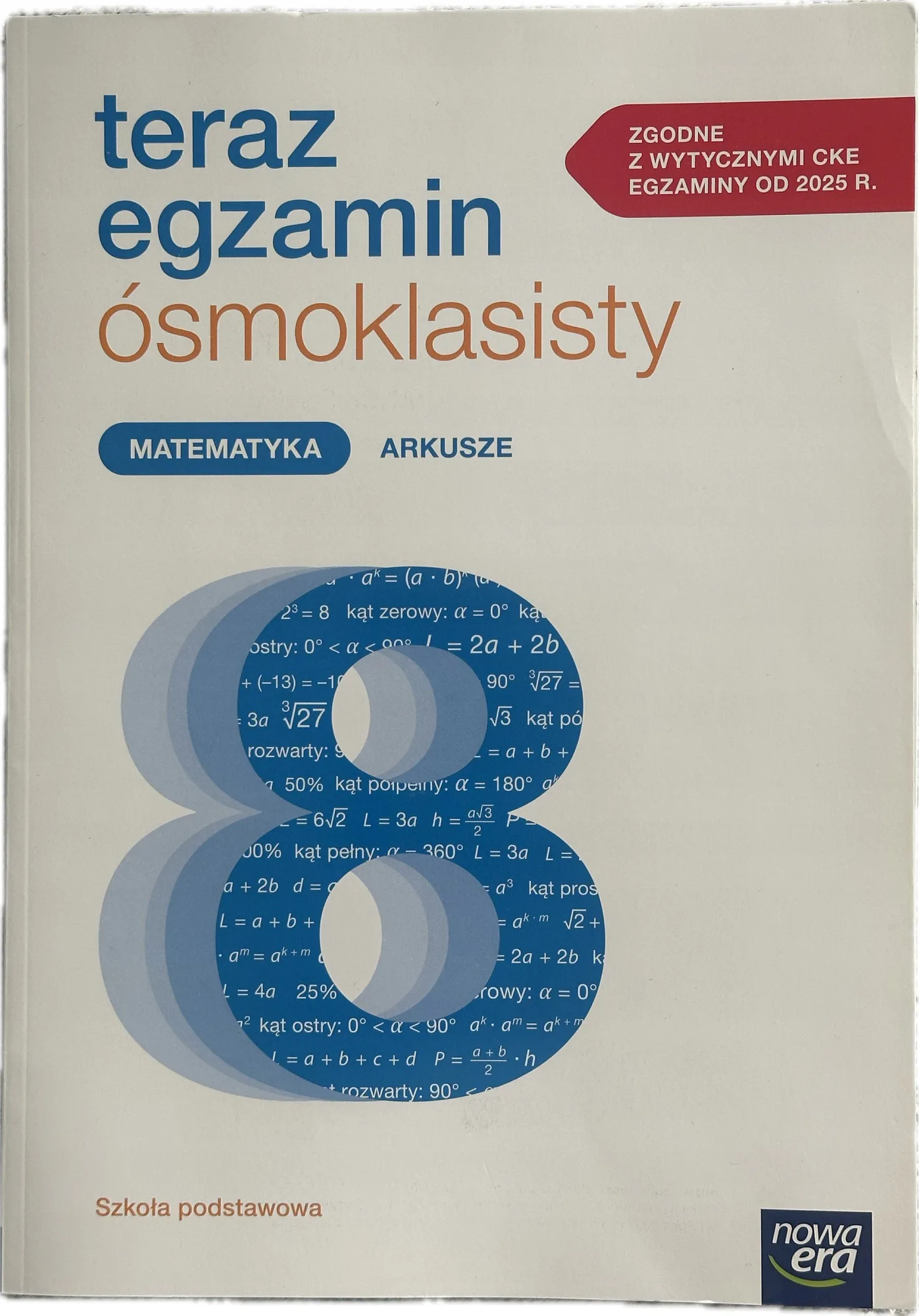 Okładka: Teraz egzamin ósmoklasisty Matematyka arkusze do egzaminów 2025–2027 CKE