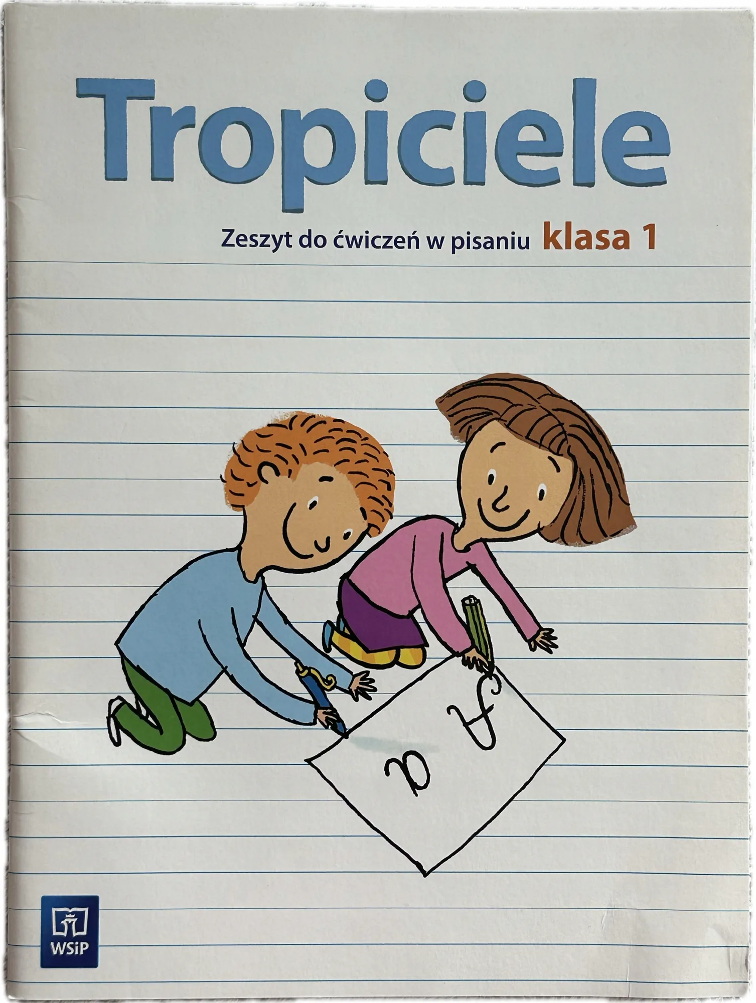 Okładka: Tropiciele KLASA 1 język polski nauka pisania ćwiczenia zeszyt ćwiczeń WSIP