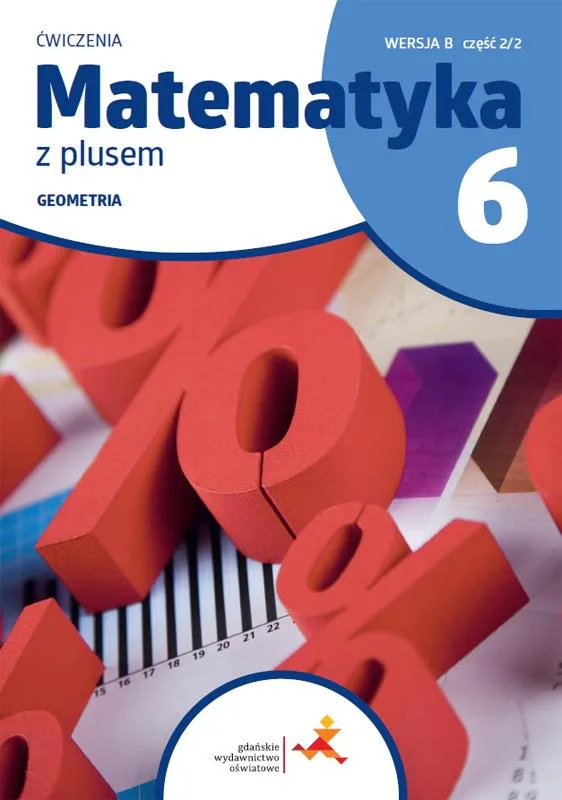 Okładka: Matematyka z plusem klasa 4 GWO ćwiczenia geometria B część 2