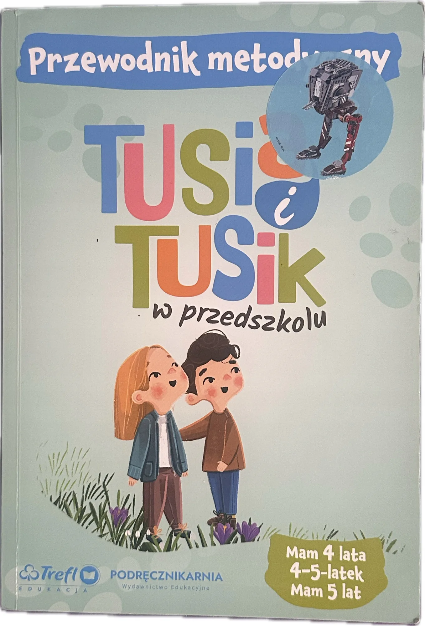 Okładka: Tusia i Tusik w przedszkolu przewodnik metodyczny nauczyciela 4 5 lat cz 3