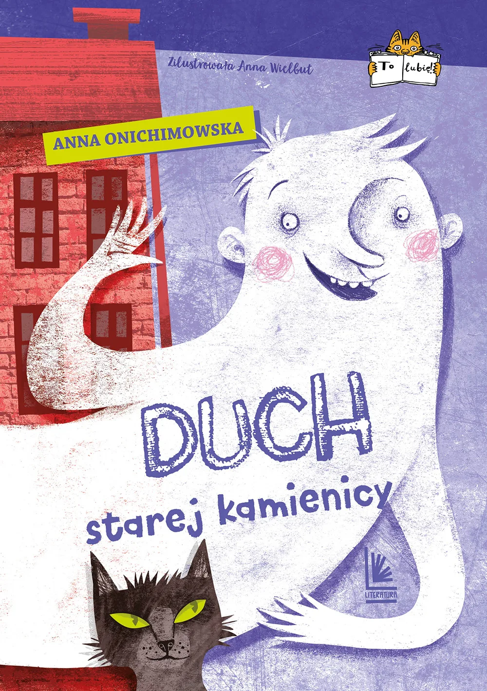 Okładka: Duch starej kamienicy Anna Onichimowska lektura w twardej oprawie