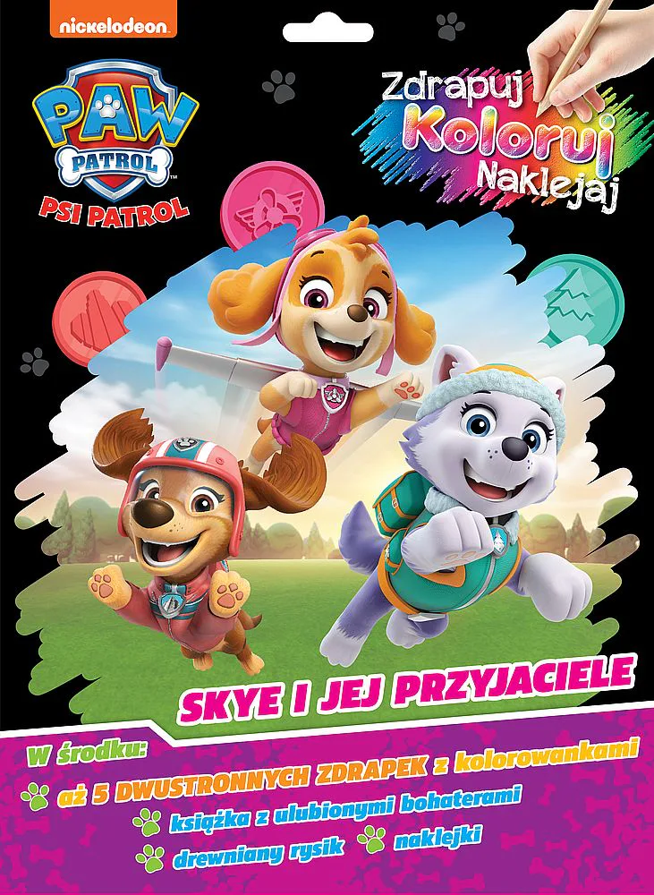 Okładka: Skye i jej przyjaciele Psi Patrol Zdrapuj, koloruj, naklejaj