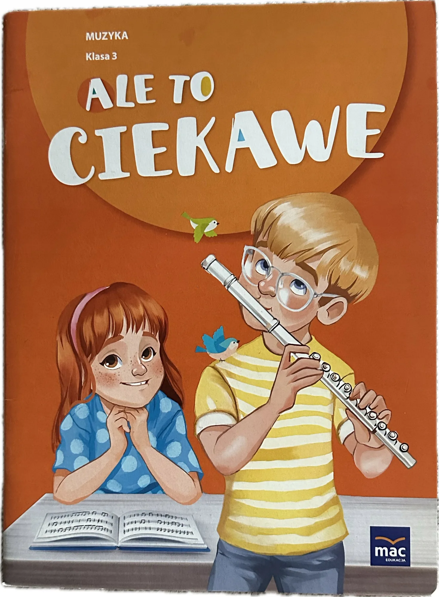Okładka: ALE TO CIEKAWE klasa 3 muzyka ćwiczenia zeszyt ćwiczen karty pracy MAC