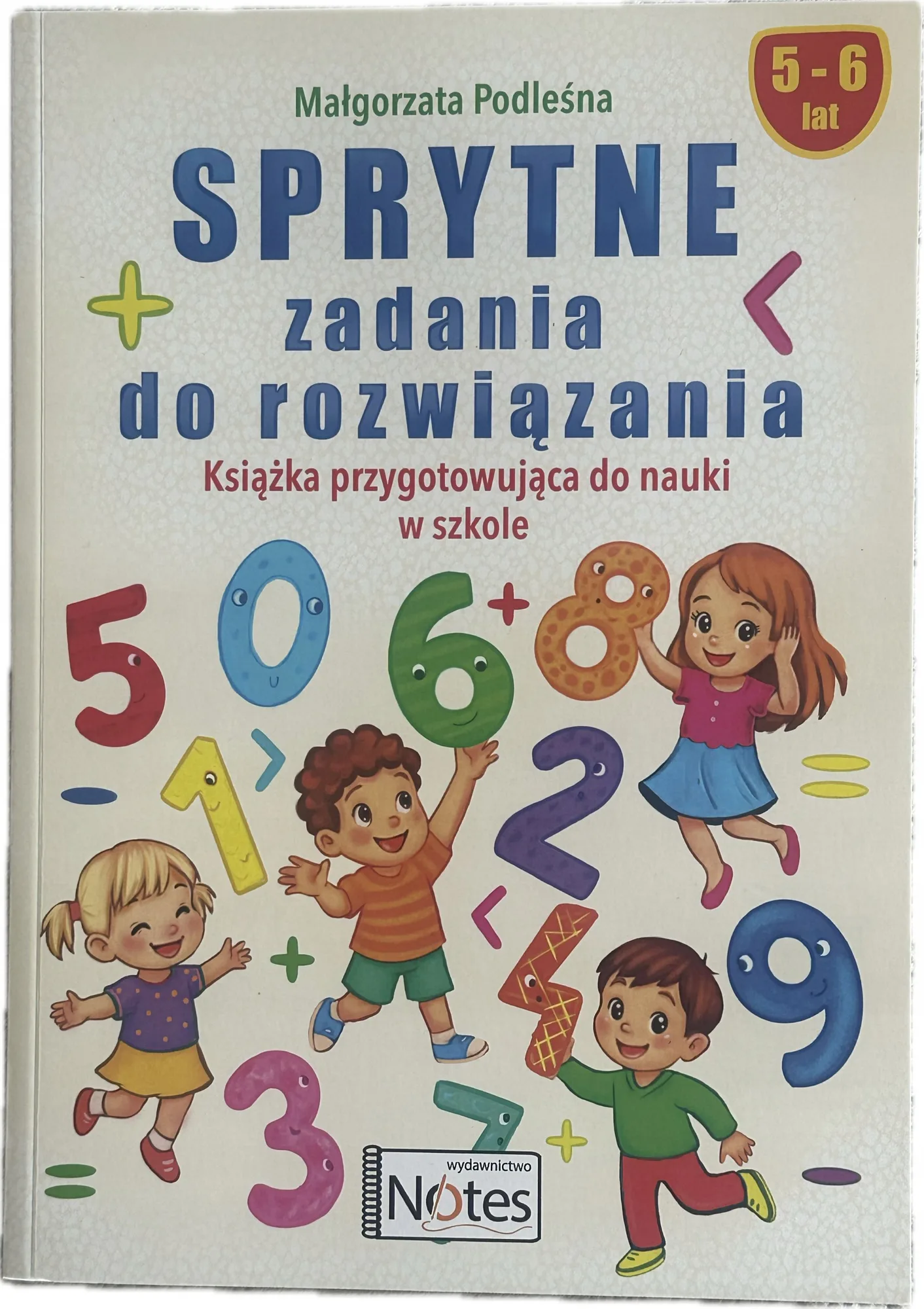 Okładka: Sprytne zadania do rozwiązania 5 6 lat przygotowujace DO SZKOŁY zerówka