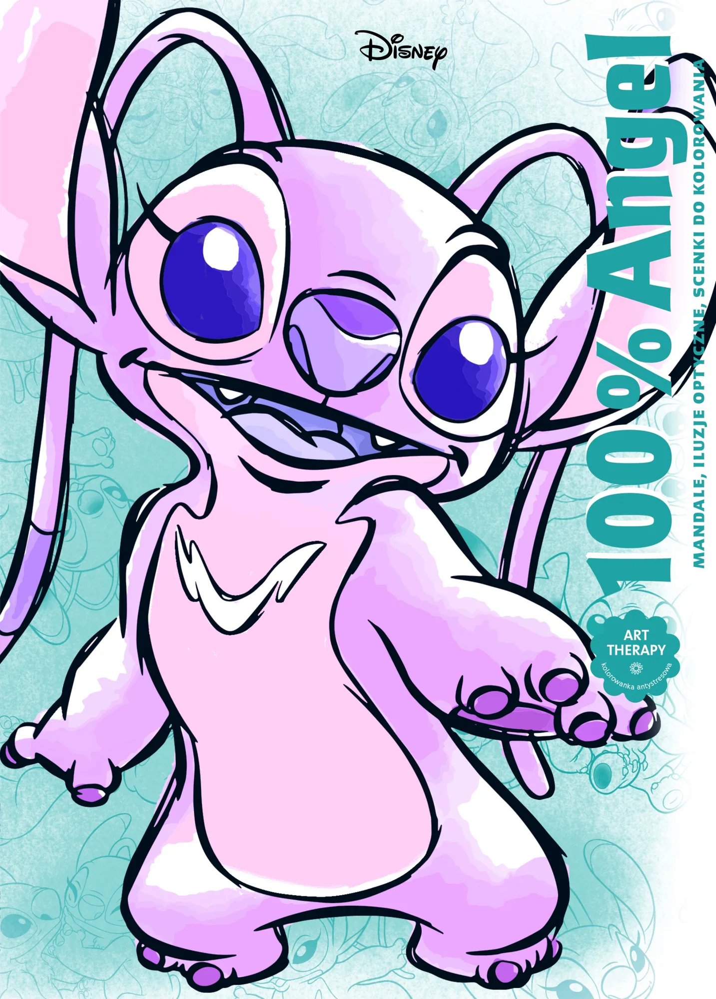 Okładka: Art therapy. Kolorowanka antystresowa. Disney. 100% Angel. Mandale, iluzje