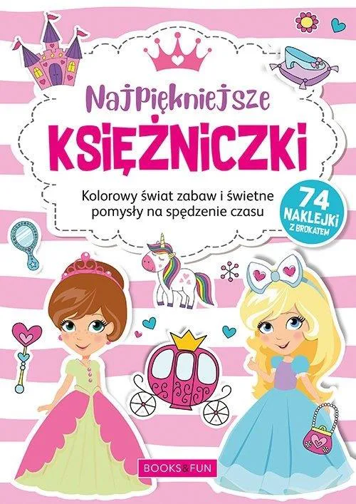 Okładka: Kolorowanka Najpiękniejsze Księżniczki plus naklejki z brokatem A4