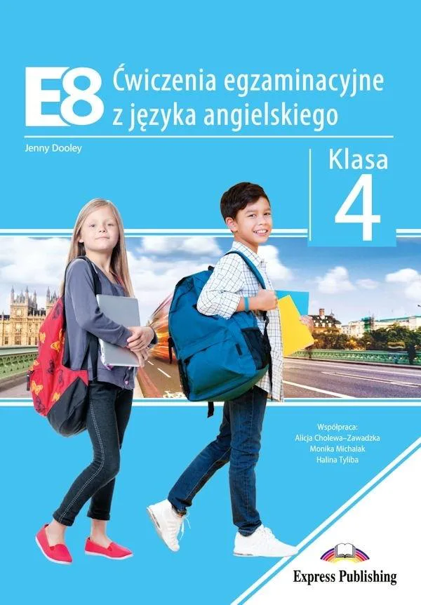 Okładka: E8 klasa 4 Ćwiczenia Egzaminacyjne z języka angielskiego Jenny Dooley bdb