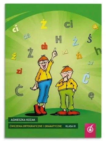Okładka: Ortografia GRAMATYKA ZESZYT ćwiczeń klasa 3 ćwiczenia karty pracy DIDASKO