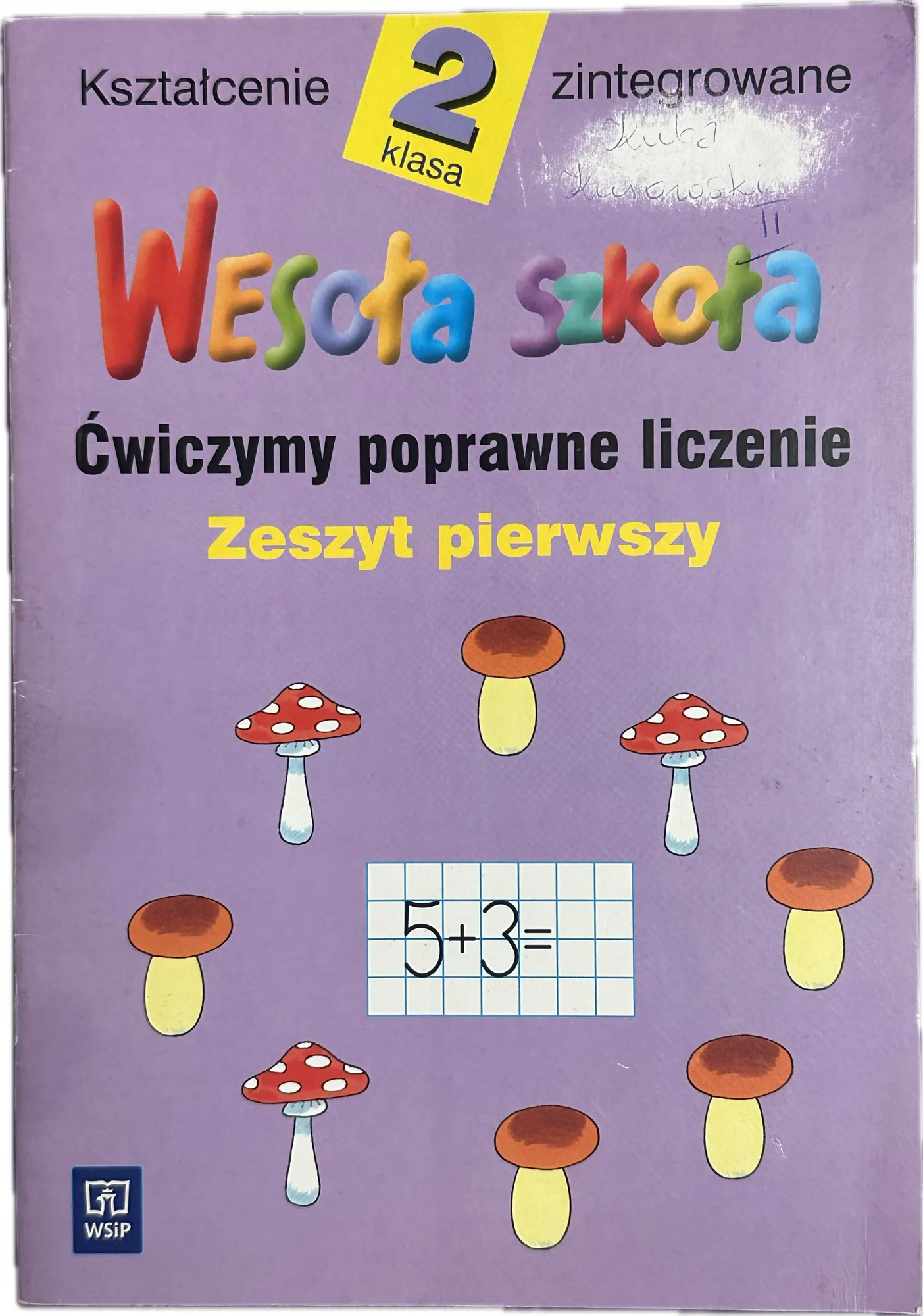 Okładka: Ćwiczenia Wesoła szkoła WSIP KLASA 2 część 1 matematyka zeszyt ćwiczeń WSIP