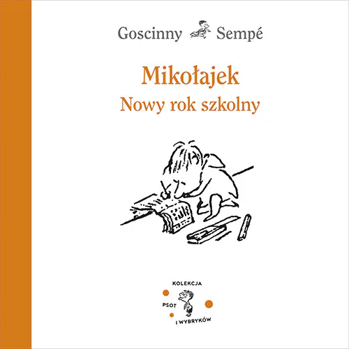 Okładka: Mikołajek Nowy rok szkolny Rene Goscinny Sempe powystawowa stan bdb-