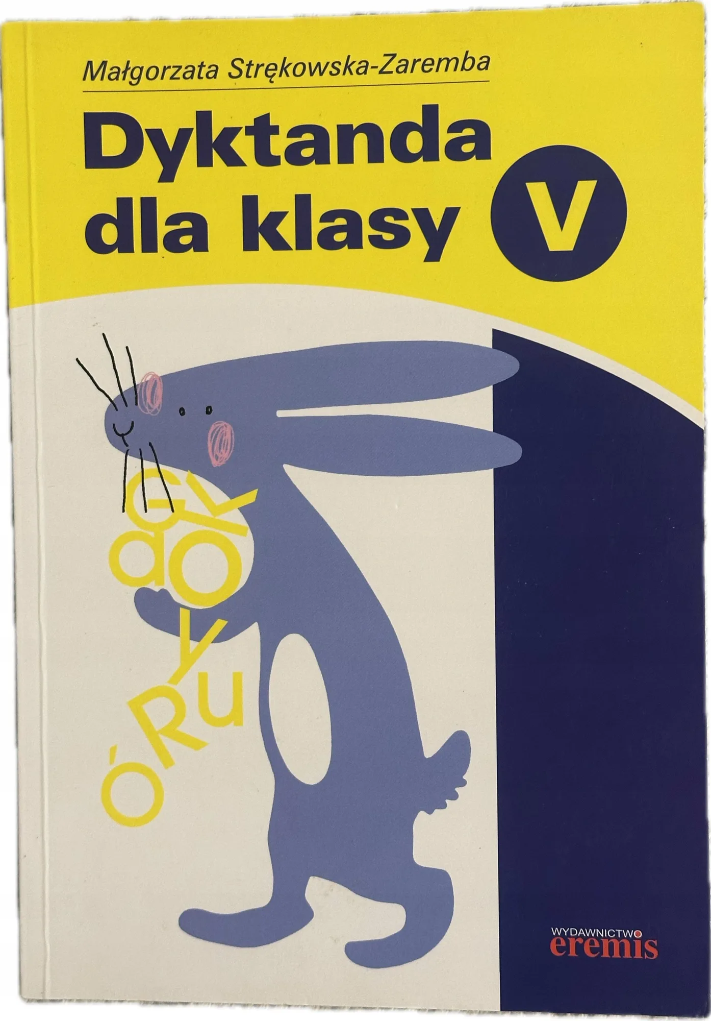 Okładka: klasa 5 DYKTANDA ortografia gramatyka zasady ortograficzne