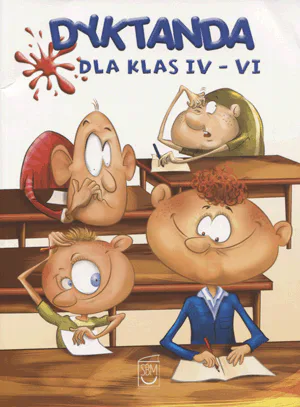 Okładka: klasa 4 5 6 DYKTANDA ortografia gramatyka zasady ortograficzne
