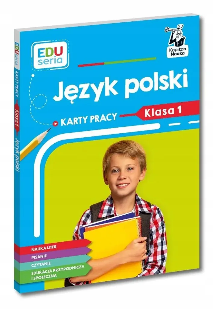 Okładka: EDUseria język polski Karty pracy na sprawdziany klasa 1 Kapitan Nauka