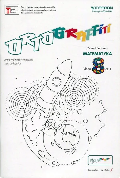 Okładka: Ortograffiti Matematyka Część 1 Klasa 8 zeszyt ćwiczeń ćwiczenia zadania