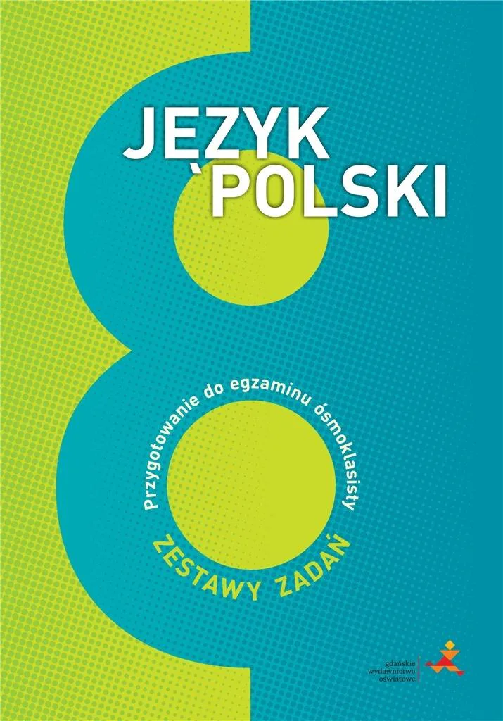 Okładka: SPRAWDZIAN ósmoklasisty egzamin 8 kl ćwiczenia odpowiedzi JĘZYK POLSKI GWO
