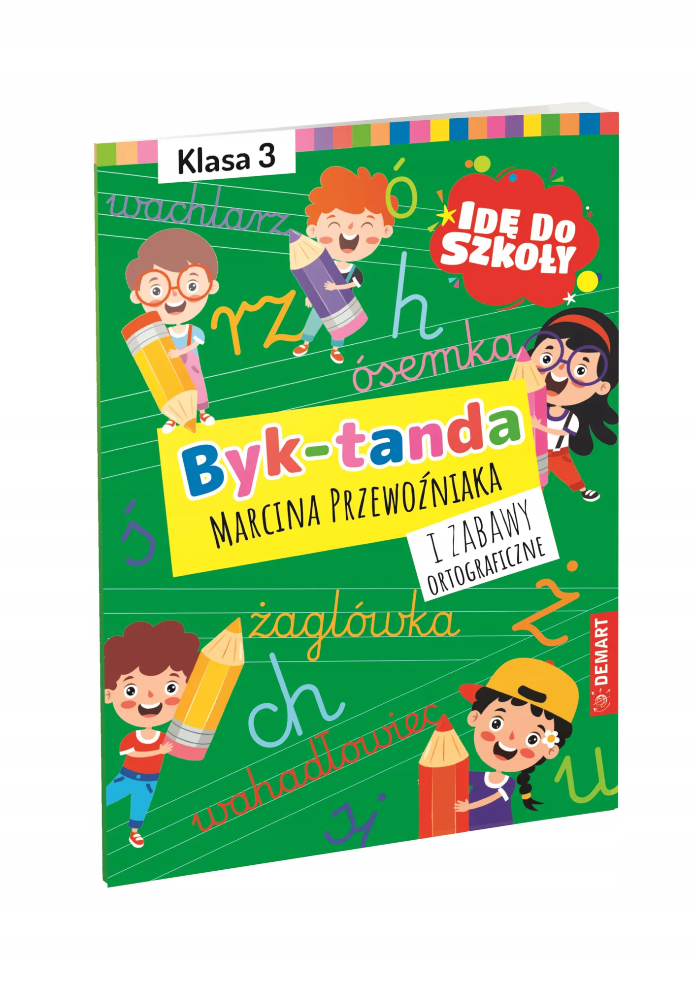 Okładka: Byk-tanda i zabawy ortograficzne Klasa 3 dyktanda nauka ortografii
