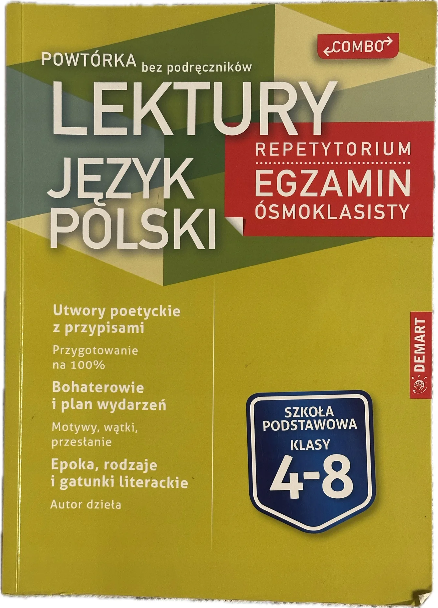 Okładka: REPETYTORIUM EGZAMIN ÓSMOKLASISTY POLSKI ŚCIĄGA LEKTURY 4 - 8 opracowania